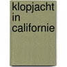 Klopjacht in californie door Lee
