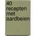 40 recepten met aardbeien