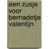 Een zusje voor Bernadetje Valentijn