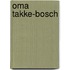 Oma Takke-Bosch