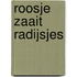 Roosje zaait radijsjes