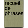 Recueil de phrases door Kemmeren