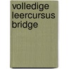 Volledige leercursus bridge door Scharff