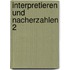 Interpretieren und nacherzahlen 2