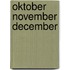 Oktober november december