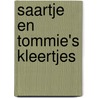 Saartje en tommie's kleertjes by Stam