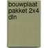 Bouwplaat pakket 2x4 dln