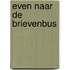 Even naar de brievenbus