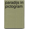 Paradijs in pictogram by Kees Nieuwenhuijzen