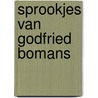 Sprookjes van godfried bomans by Godfried Bomans