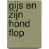 Gijs en zijn hond Flop