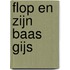 Flop en zijn baas Gijs