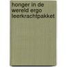 Honger in de wereld ergo leerkrachtpakket door Onbekend