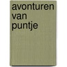 Avonturen van puntje by Ursel Scheffler