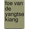 Foe van de yangtse kiang by Lewis
