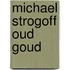 Michael strogoff oud goud