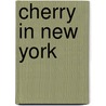 Cherry in new york door Wells