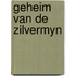 Geheim van de zilvermyn
