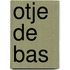 Otje de bas