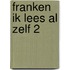 Franken ik lees al zelf 2