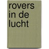 Rovers in de lucht by Stephen Dixon