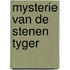 Mysterie van de stenen tyger