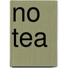 No tea door Berglund