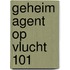 Geheim agent op vlucht 101