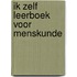 Ik zelf leerboek voor menskunde