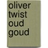 Oliver twist oud goud