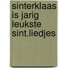 Sinterklaas is jarig leukste sint.liedjes door Wernher Von Braun