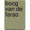 Boog van de farao door C. Wilkeshuis