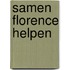 Samen florence helpen