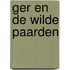 Ger en de wilde paarden