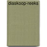 Diaskoop-reeks door Dierckx