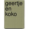 Geertje en koko door Grashoff