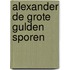 Alexander de grote gulden sporen