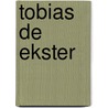 Tobias de ekster by Zuurveen