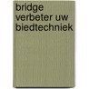 Bridge verbeter uw biedtechniek door Kroes