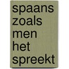 Spaans zoals men het spreekt door Frankfort