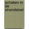 Schaken in de strandstoel door Euwe