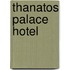Thanatos palace hotel
