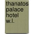 Thanatos palace hotel w.l.
