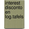 Interest disconto en log.tafels door Jim Jacobs