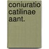 Coniuratio catilinae aant.