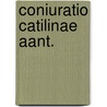 Coniuratio catilinae aant. door Sallustius