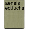 Aeneis ed.fuchs door Vergilius