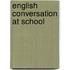 English conversation at school