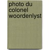 Photo du colonel woordenlyst door Ionesco