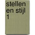 Stellen en stijl 1